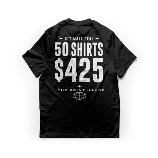 50 T-SHIRTS FOR $425 DEAL